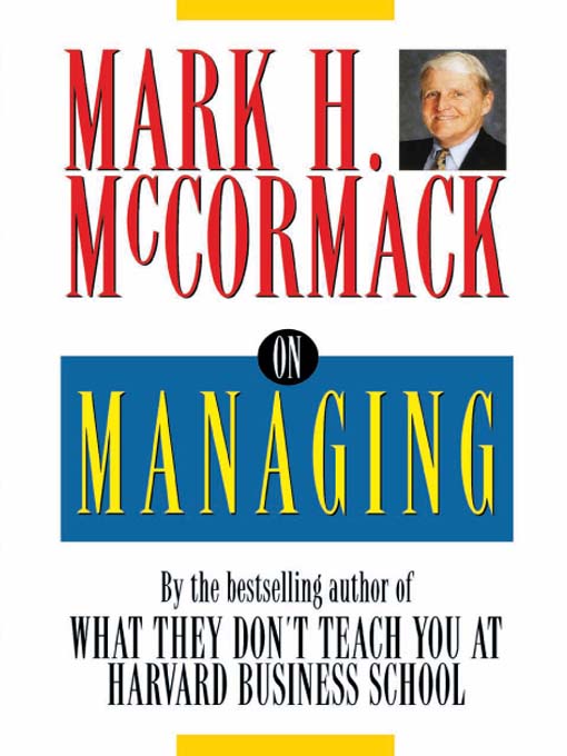 Title details for On Managing by Mark H. McCormack - Available